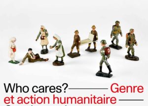 Action humanitaire et genre: Who cares?